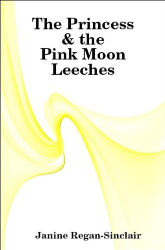 The Princess & the Pink Moon Leeches