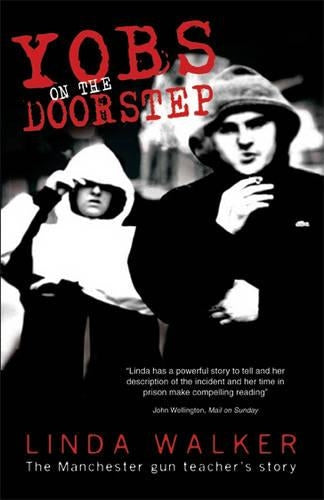 Yobs on the Doorstep