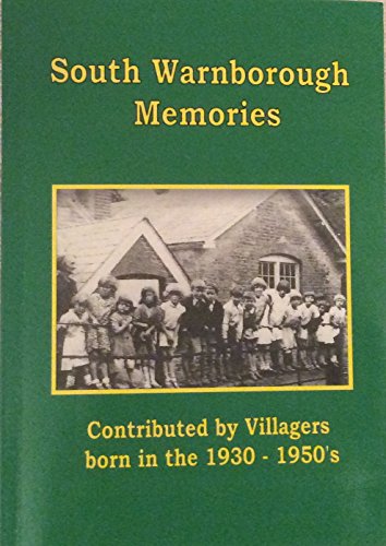 South Warnborough Memories