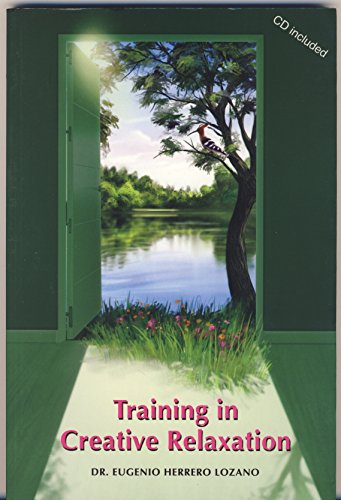 Training in Creative Relaxation