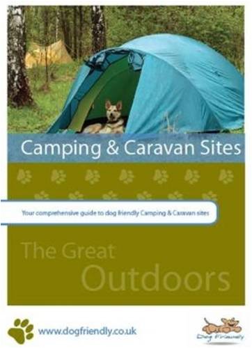 Dog Friendly Camping and Caravan Sites (England & Wales)