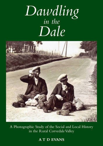 Dawdling in the Dale