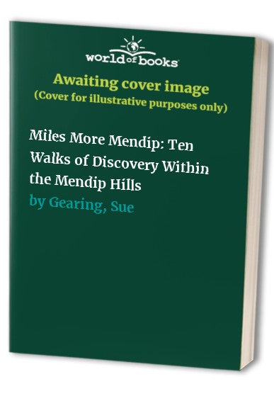 Miles More Mendip