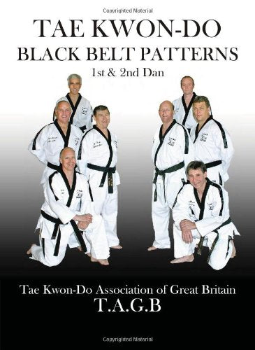 TAGB Tae Kwon-Do Black Belt Patterns