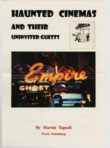 Haunted Cinemas and Their Uninvited Guests