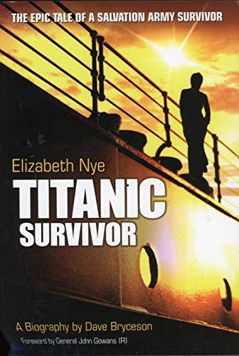 Elizabeth Nye - "Titanic" Survivor