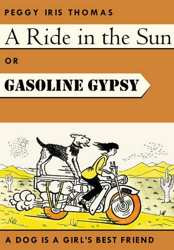 A Ride In The Sun - Gasoline Gypsy