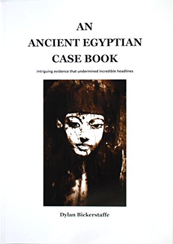 An Ancient Egyptian Case Book