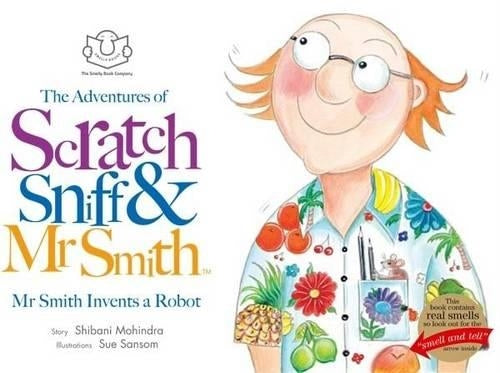 The Adventures of Scratch, Sniff and Mr Smith