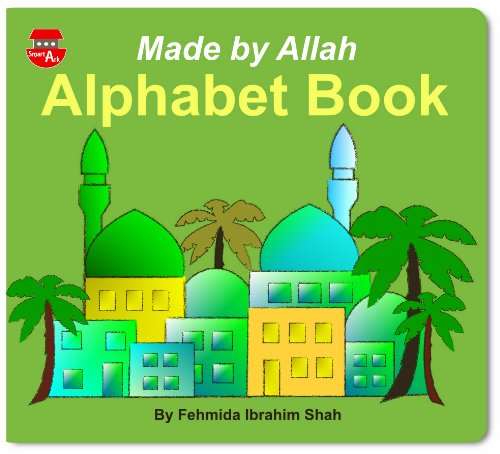 Made By Allah Alphabet Book