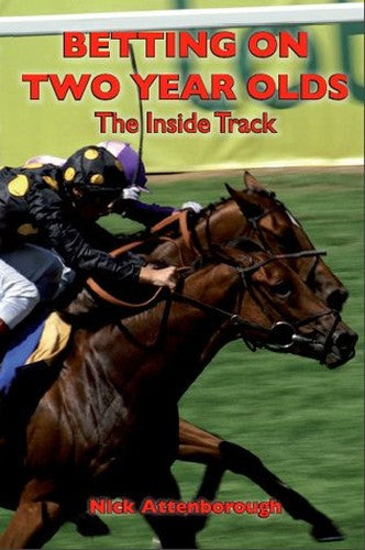 Betting on Two Year Olds
