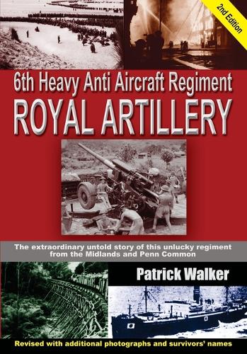 6th Heavy Anti Aircraft Regiment Royal Artillery