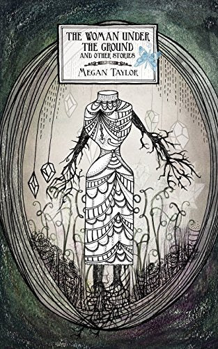 The Woman Under the Ground