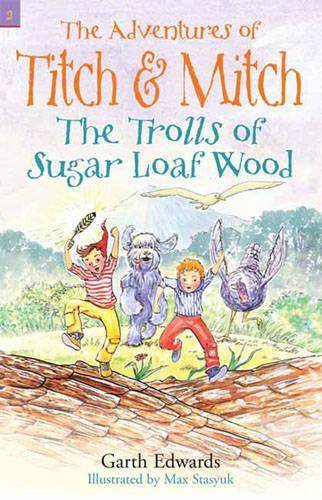 The Trolls of Sugar Loaf  Wood