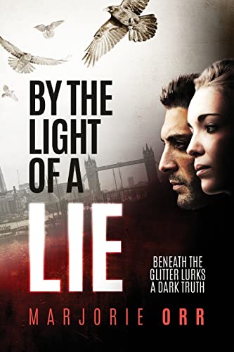 By the Light of a Lie