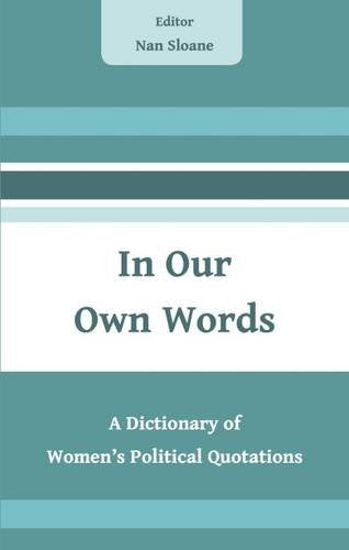 In Our Own Words