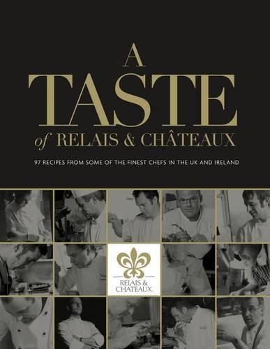 A Taste of Relais and Chateaux