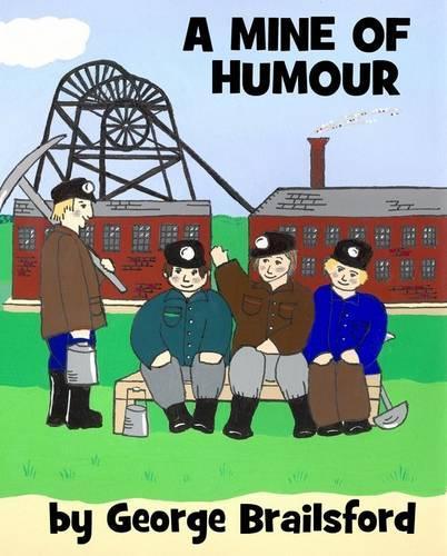 A Mine of Humour