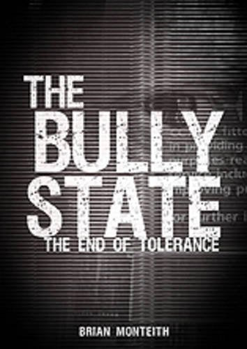 The Bully State
