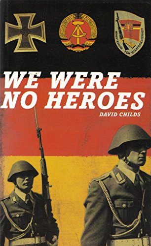 We Were No Heroes