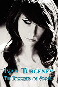 The Torrents of Spring 