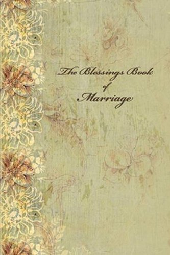 The Blessings Book of Marriage