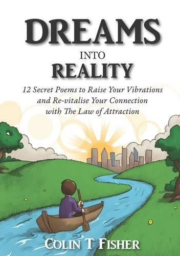 Dreams into Reality