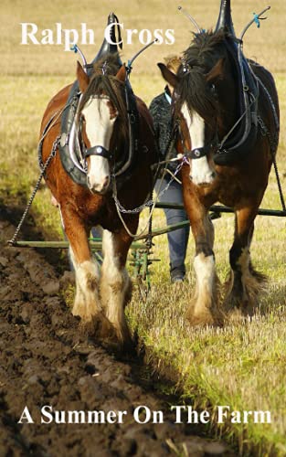A Summer on the Farm