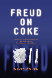 Freud on Coke 