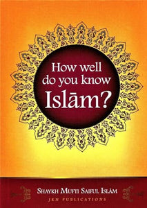 How Well Do You Know Islam? 
