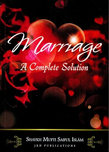 Marriage - a Complete Solution