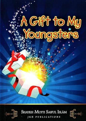A Gift to My Youngsters