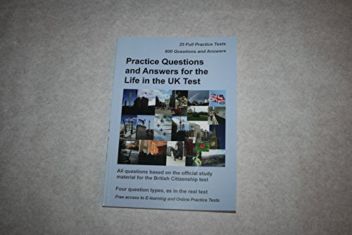 Practice Questions and Answers for the Life in the UK Test