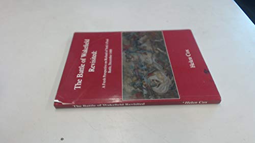 The Battle of Wakefield Revisited