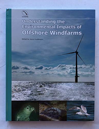 Understanding the Environmental Impacts of Offshore Windfarms