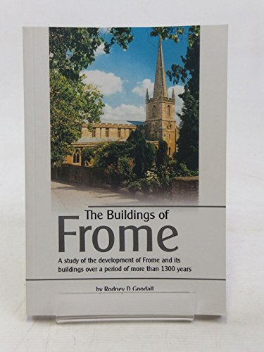 The Buildings of Frome