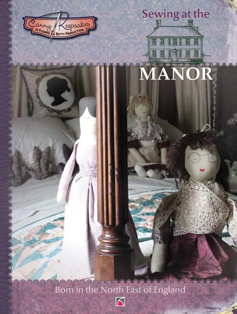 Sewing at the Manor