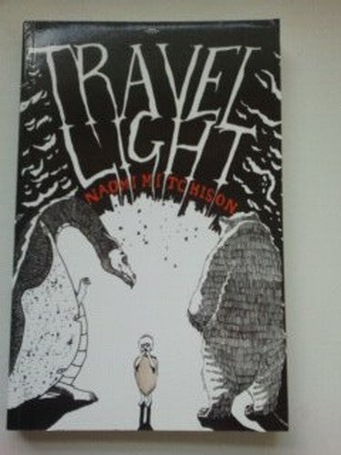 Travel Light Hardcover Naomi Mitchison