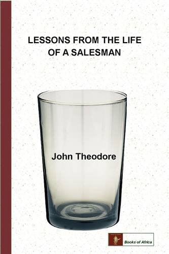 Lessons From The Life of a Salesman