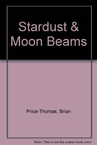 Stardust & Moon Beams