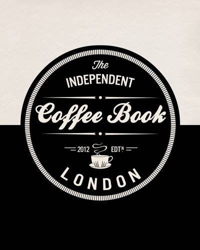 The Independent Coffee Book