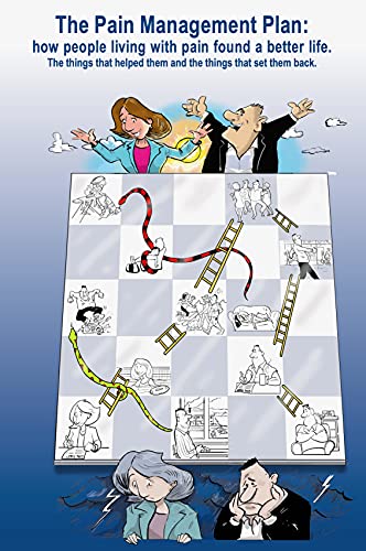 The Pain Management Plan: How People Living with Pain Found a Better Life