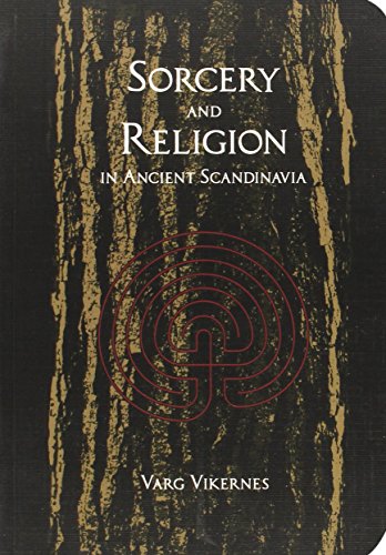 Sorcery and Religion in Ancient Scandinavia