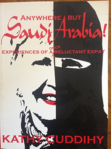 Anywhere But Saudi Arabia