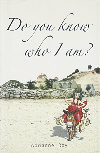Do You Know Who I Am?