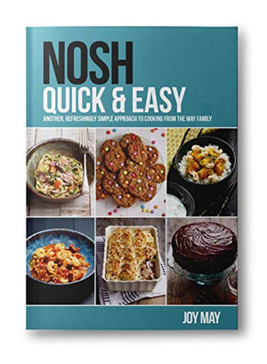 NOSH Quick & Easy