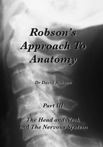 Robson's Approach to Anatomy