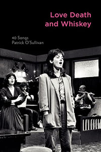 Love Death and Whiskey 