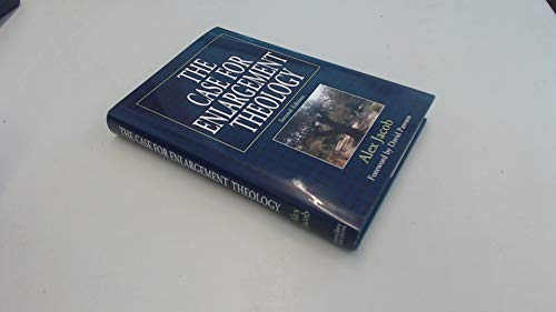 The Case For Enlargement Theology