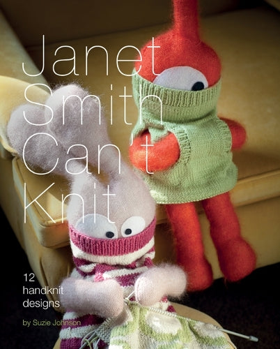 Janet Smith Can't Knit
